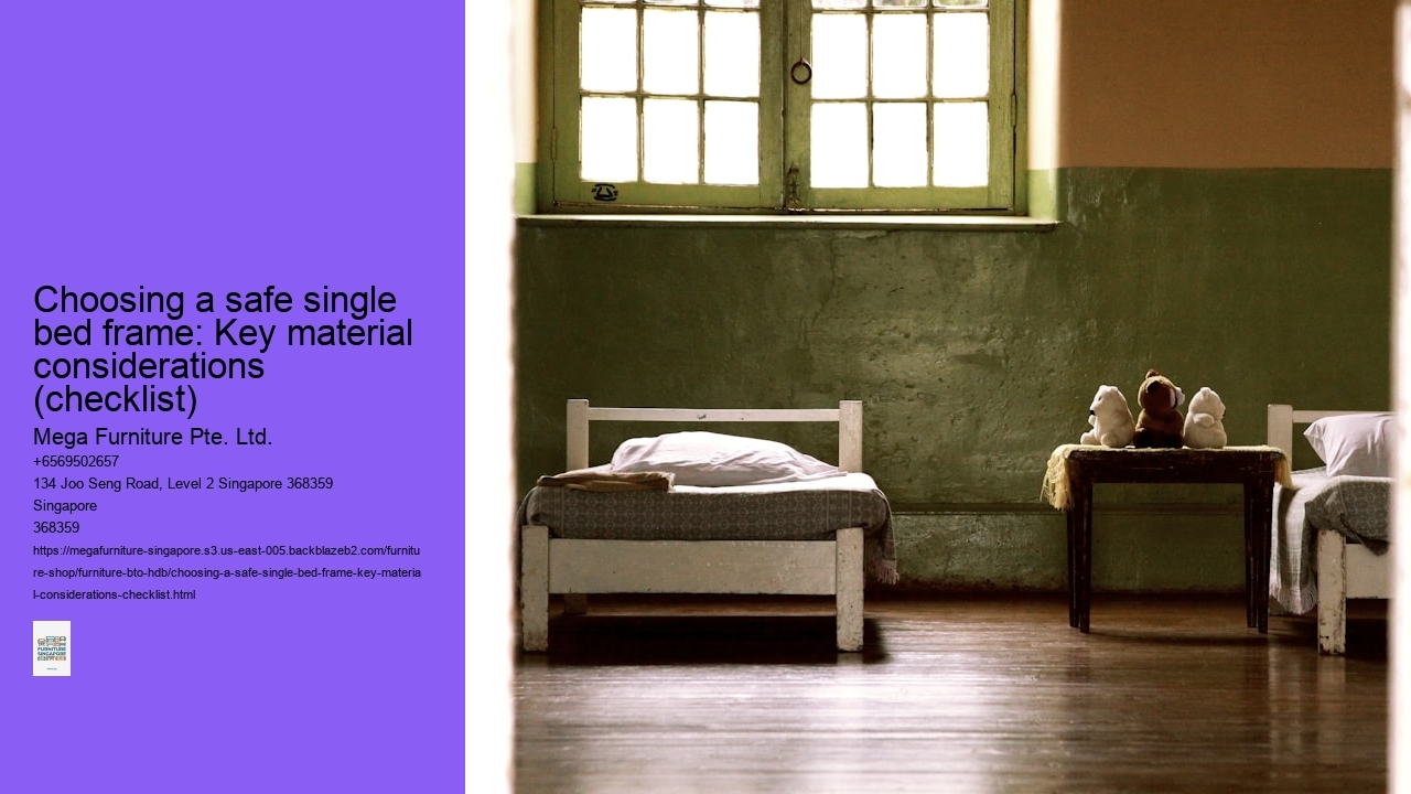Choosing a safe single bed frame: Key material considerations (checklist)