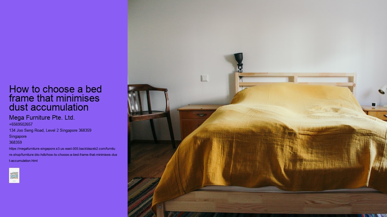 How to choose a bed frame that minimises dust accumulation