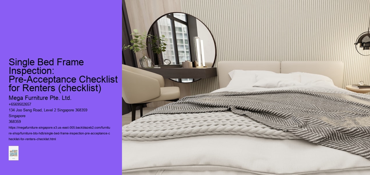 Single Bed Frame Inspection: Pre-Acceptance Checklist for Renters (checklist)