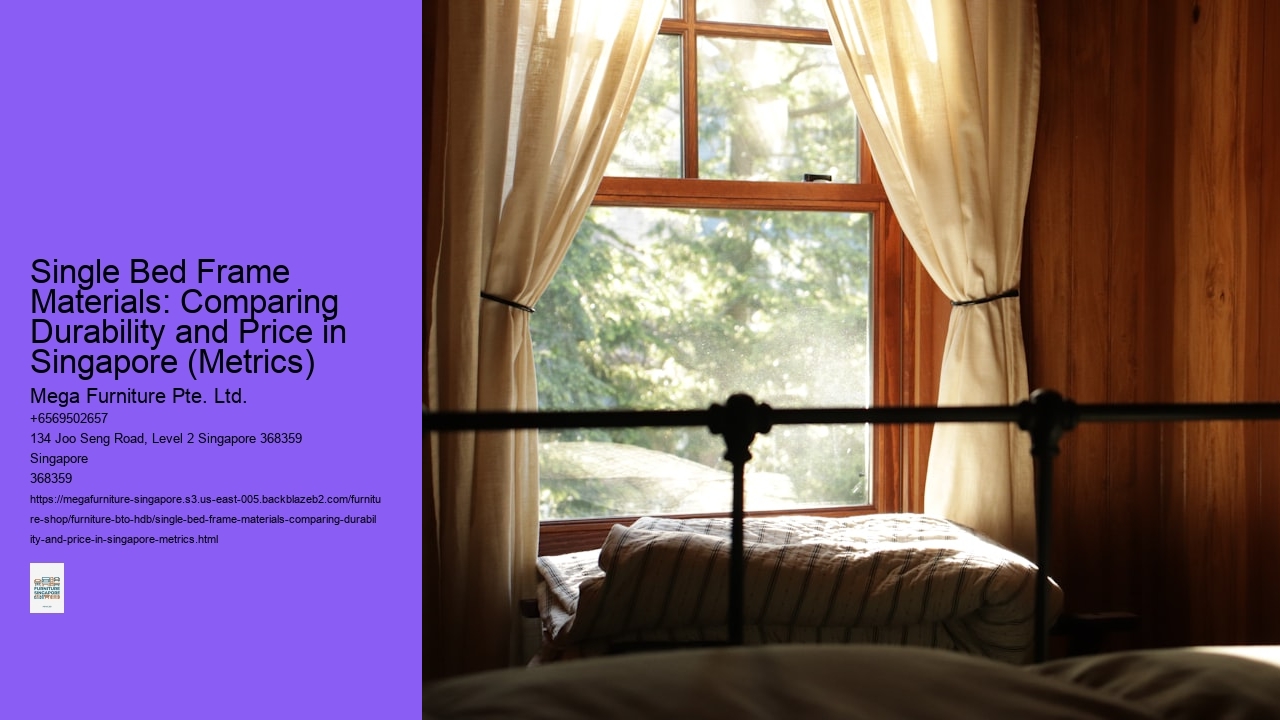 Single Bed Frame Materials: Comparing Durability and Price in Singapore (Metrics)