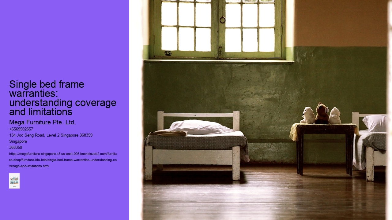 Single bed frame warranties: understanding coverage and limitations