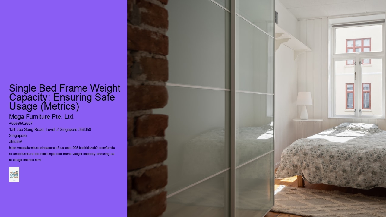Single Bed Frame Weight Capacity: Ensuring Safe Usage (Metrics)