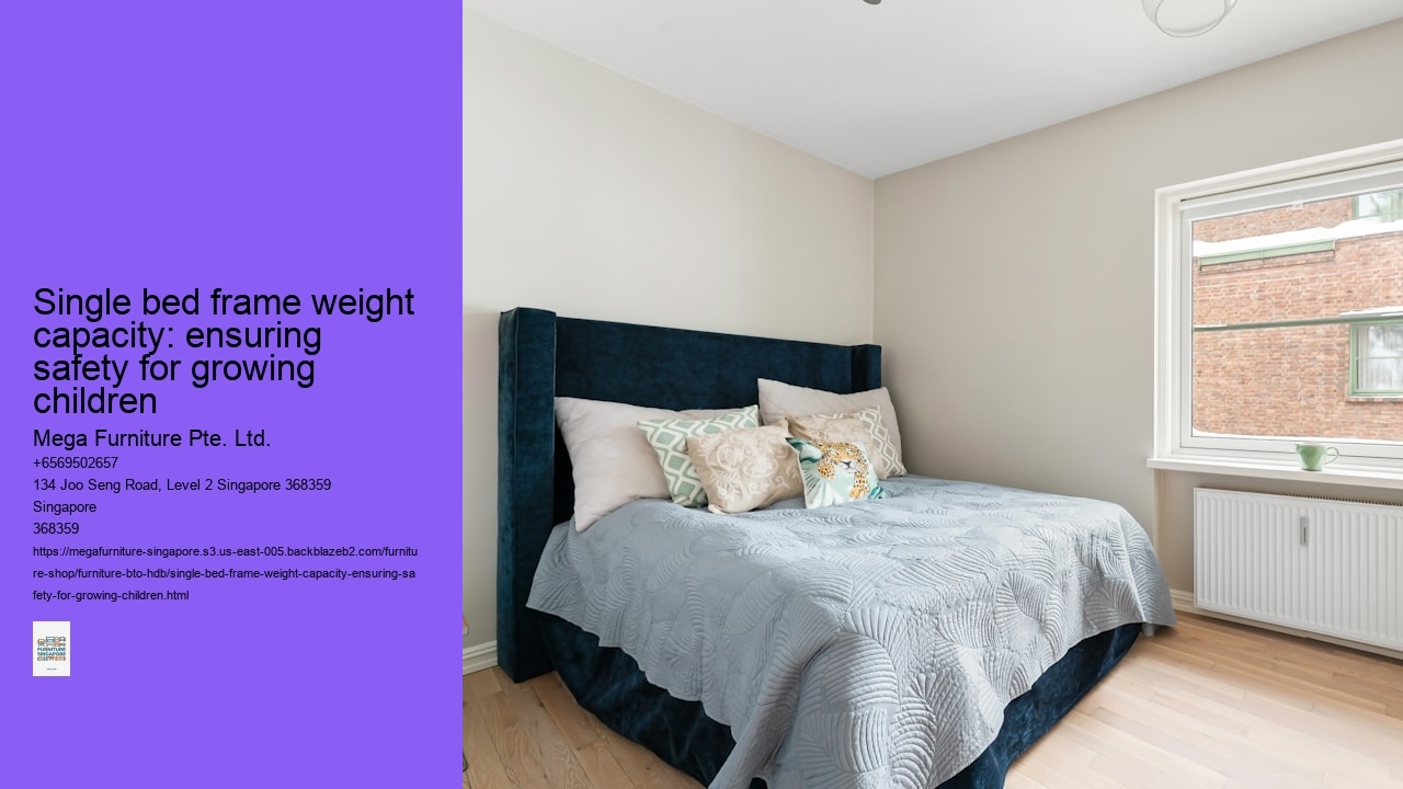 Single bed frame weight capacity: ensuring safety for growing children