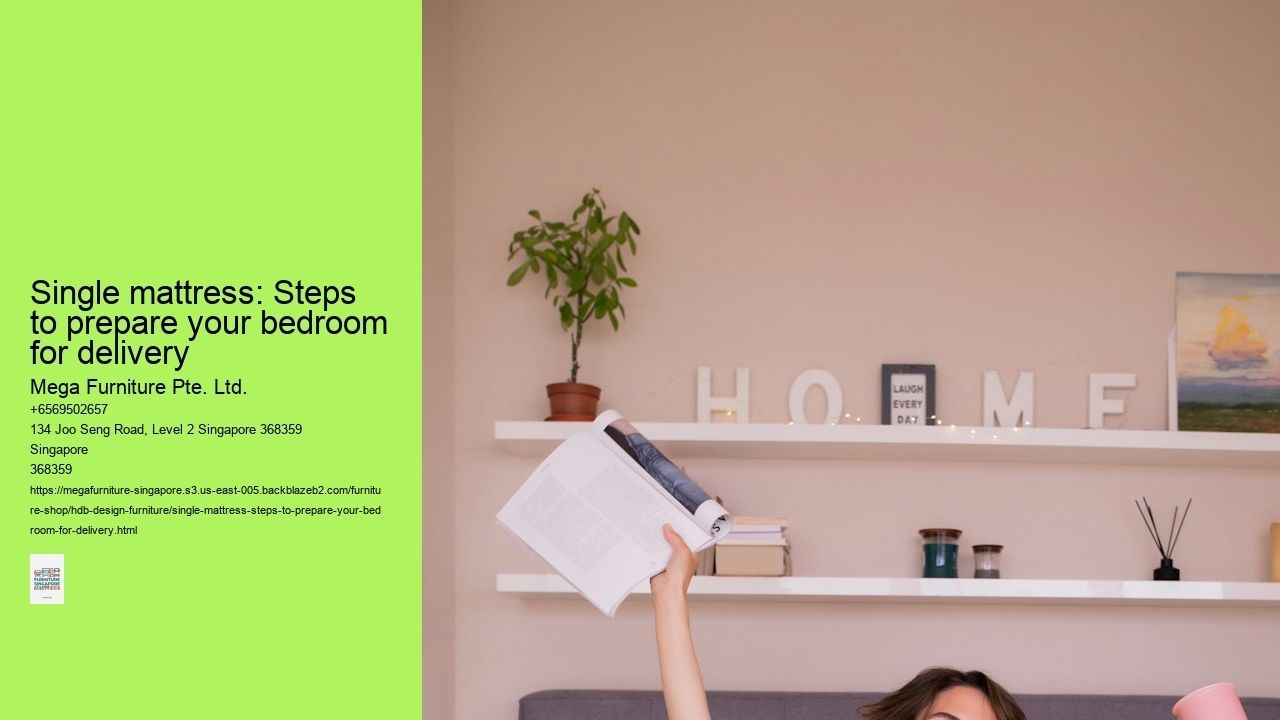 Single mattress: Steps to prepare your bedroom for delivery