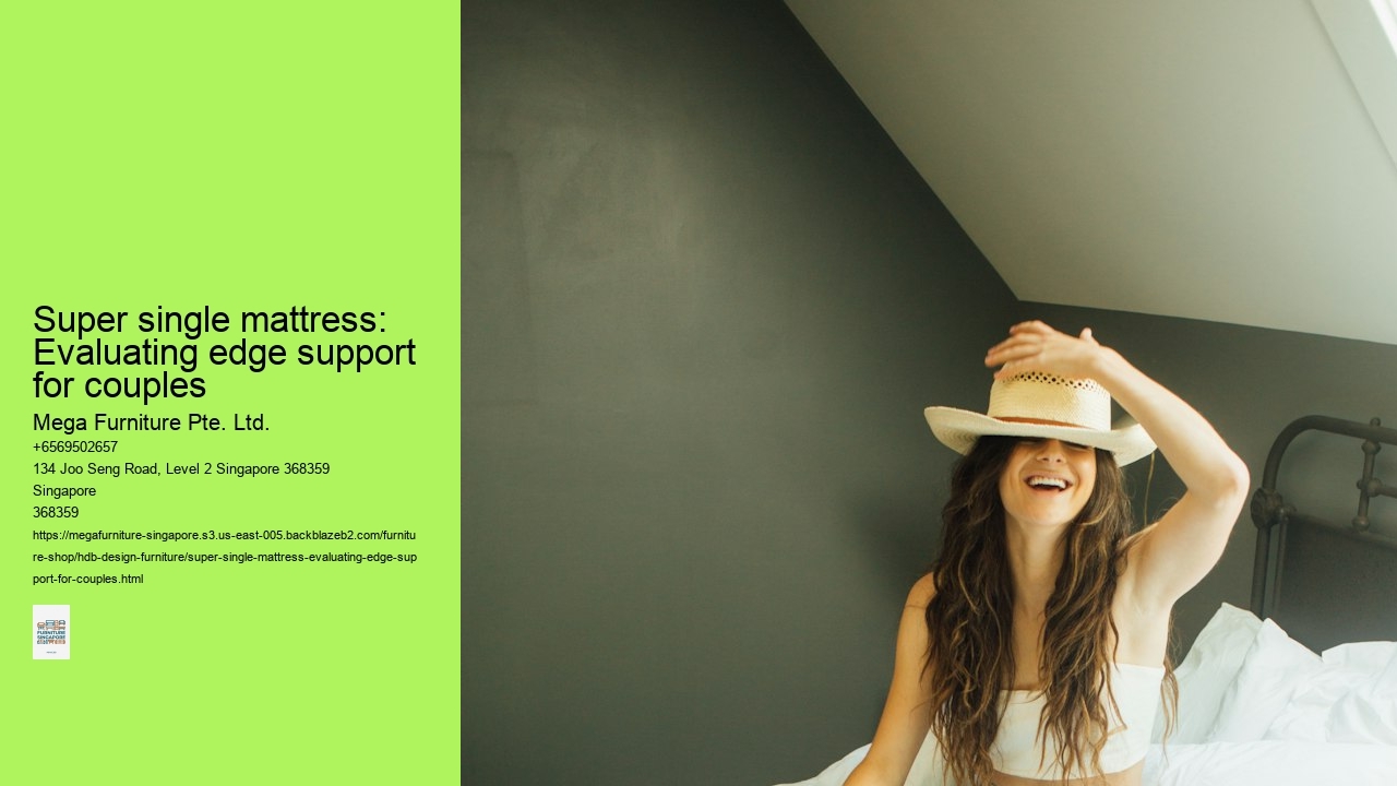 Super single mattress: Evaluating edge support for couples