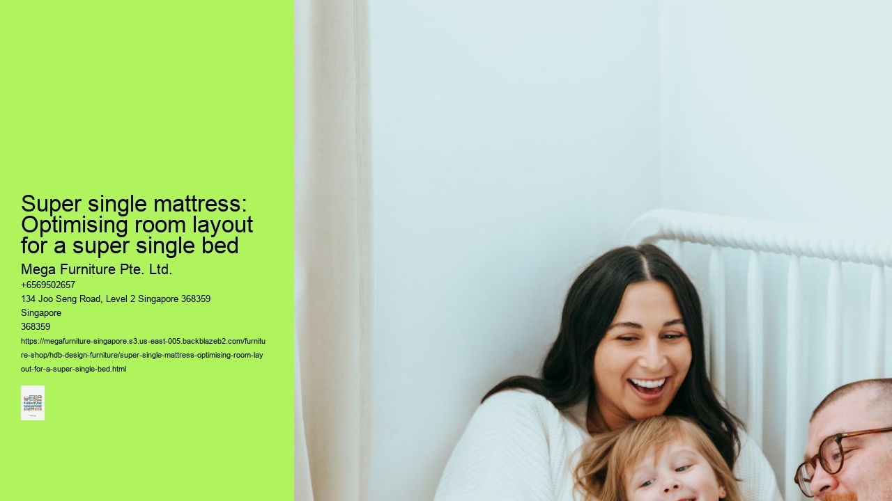 Super single mattress: Optimising room layout for a super single bed